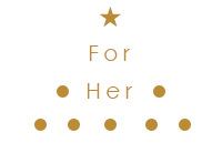for Her